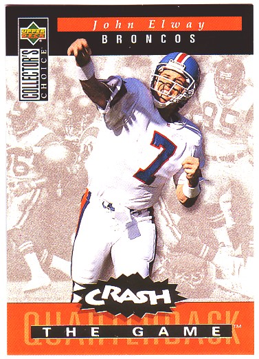 1994 Collector's Choice Crash the Game Gold Redemption #C6 John Elway