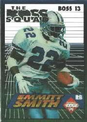 1994 Collector's Edge Boss Squad Silver #13 Emmitt Smith