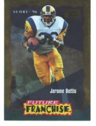 1994 Score Gold Zone #327 Jerome Bettis FF