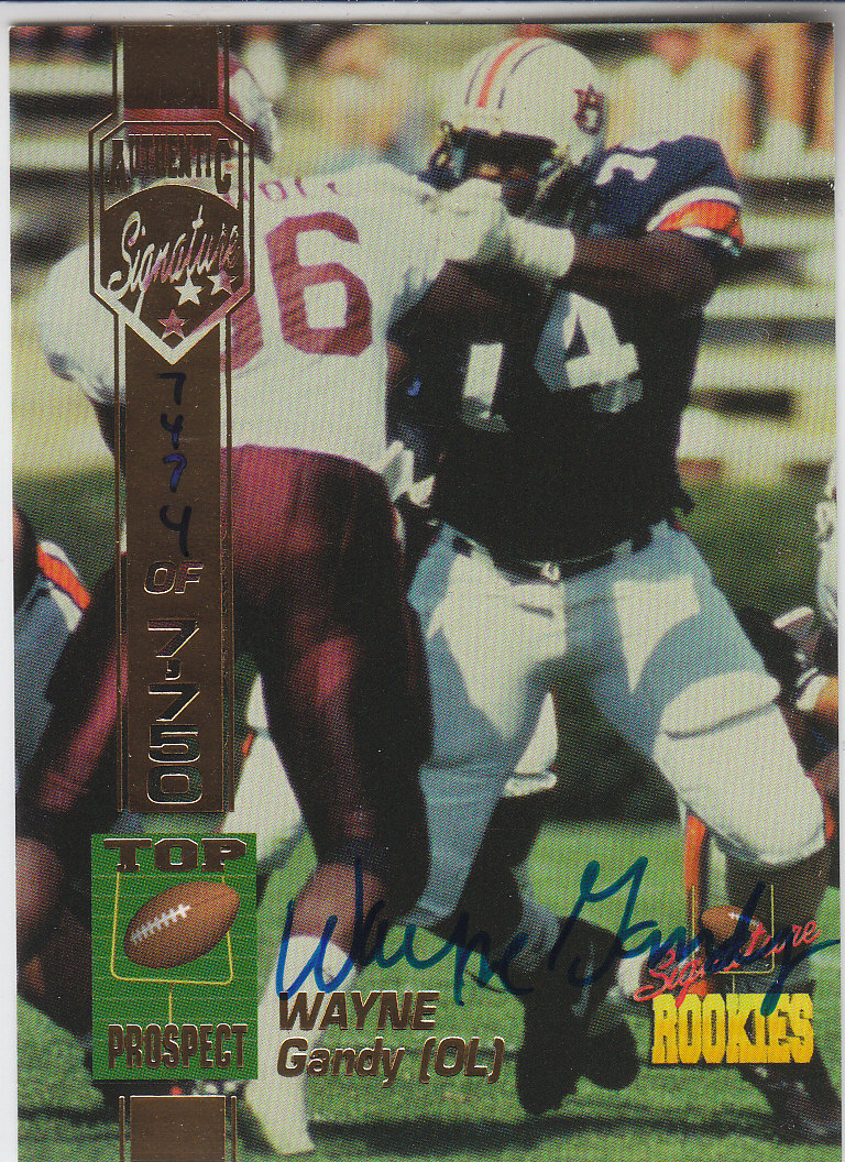 1994 Signature Rookies Autographs #21 Wayne Gandy