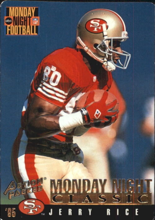 1995 Action Packed Monday Night Football #101 Jerry Rice C