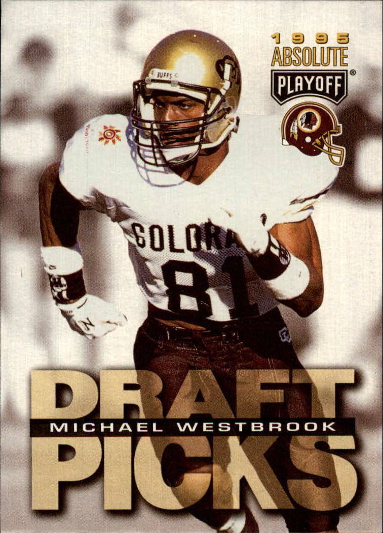 1995 Absolute #183 Michael Westbrook RC