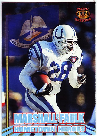 1995 Pacific Hometown Heroes #HH4 Marshall Faulk