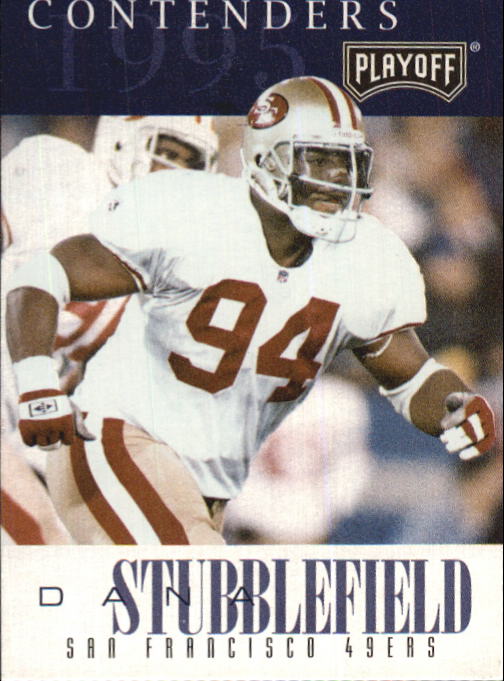 1995 Playoff Contenders #47 Dana Stubblefield