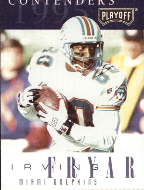 1995 Playoff Contenders #107 Irving Fryar