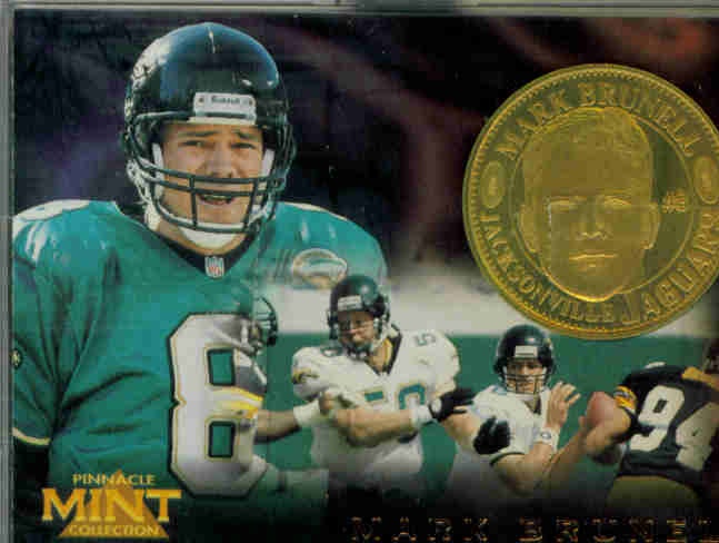 1996 Pinnacle Mint Coins Brass #26 Mark Brunell