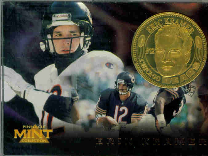 1996 Pinnacle Mint Coins Brass #27 Erik Kramer