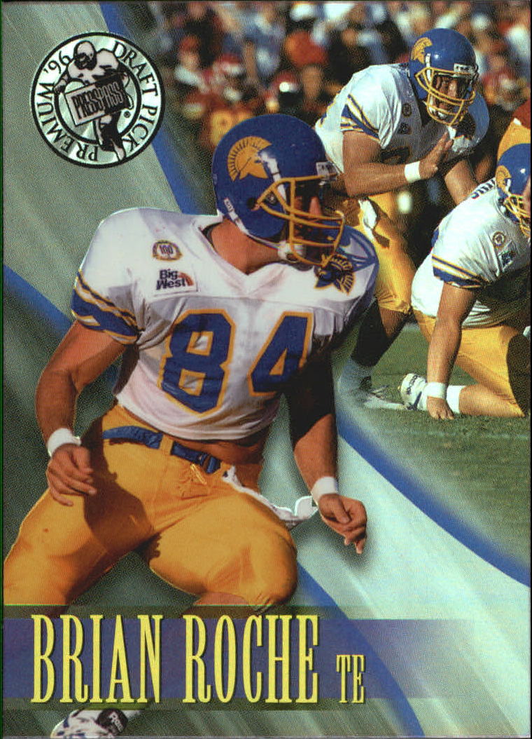 1996 Press Pass Holofoil #30 Brian Roche