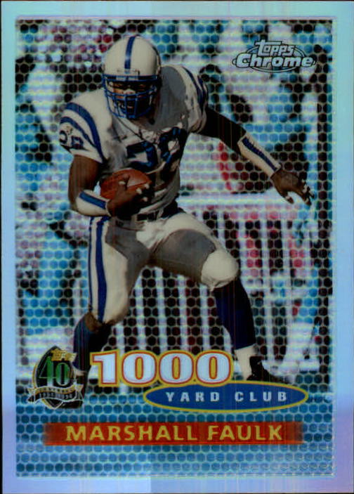 1996 Topps Chrome Refractors #57 Marshall Faulk TYC