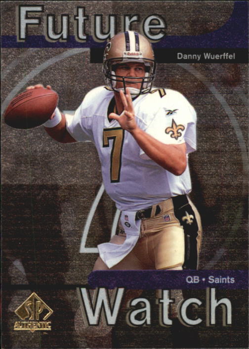 1997 SP Authentic #26 Danny Wuerffel RC