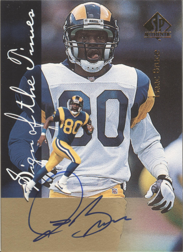 1997 SP Authentic Sign of the Times #10 Isaac Bruce