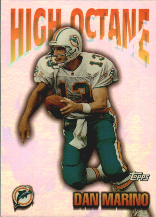 1997 Topps High Octane #HO15 Dan Marino