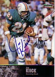 1997 Upper Deck Legends Autographs #AL125 Jim Kiick