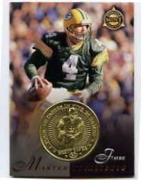 1997 Pinnacle Mint Coins Brass #21 Brett Favre MH