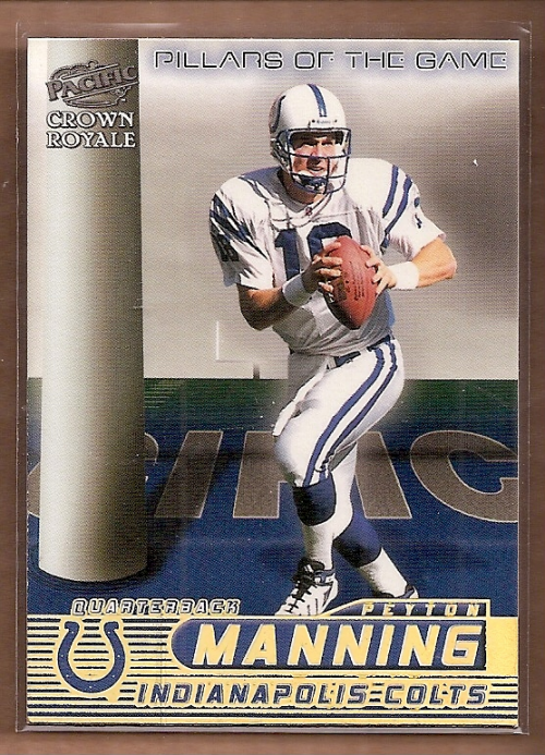 1998 Crown Royale Pillars of the Game #11 Peyton Manning