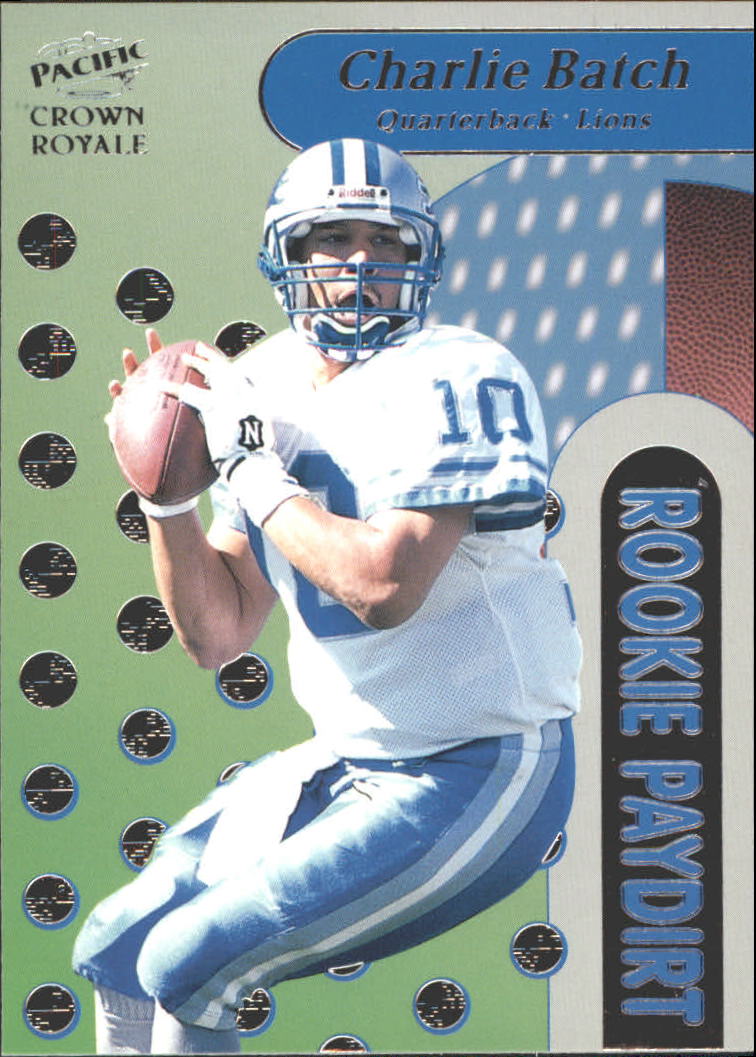 1998 Crown Royale Rookie Paydirt #3 Charlie Batch