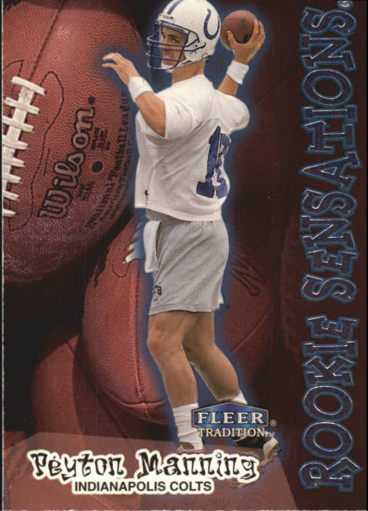 1998 Fleer Tradition Rookie Sensations #9RS Peyton Manning