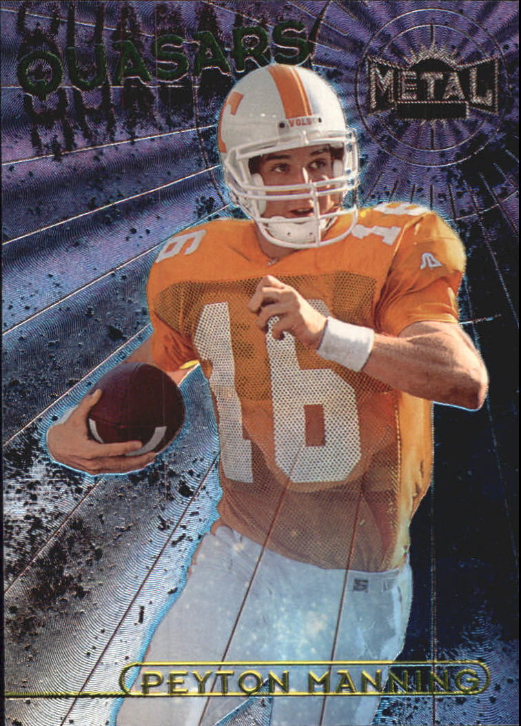 1998 Metal Universe Quasars #1 Peyton Manning