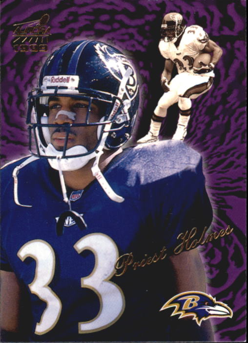 1999 Aurora #11 Priest Holmes