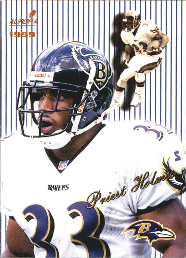 1999 Aurora Pinstripes #11 Priest Holmes