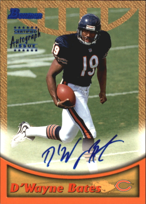 1999 Bowman Autographs #A31 D'Wayne Bates B