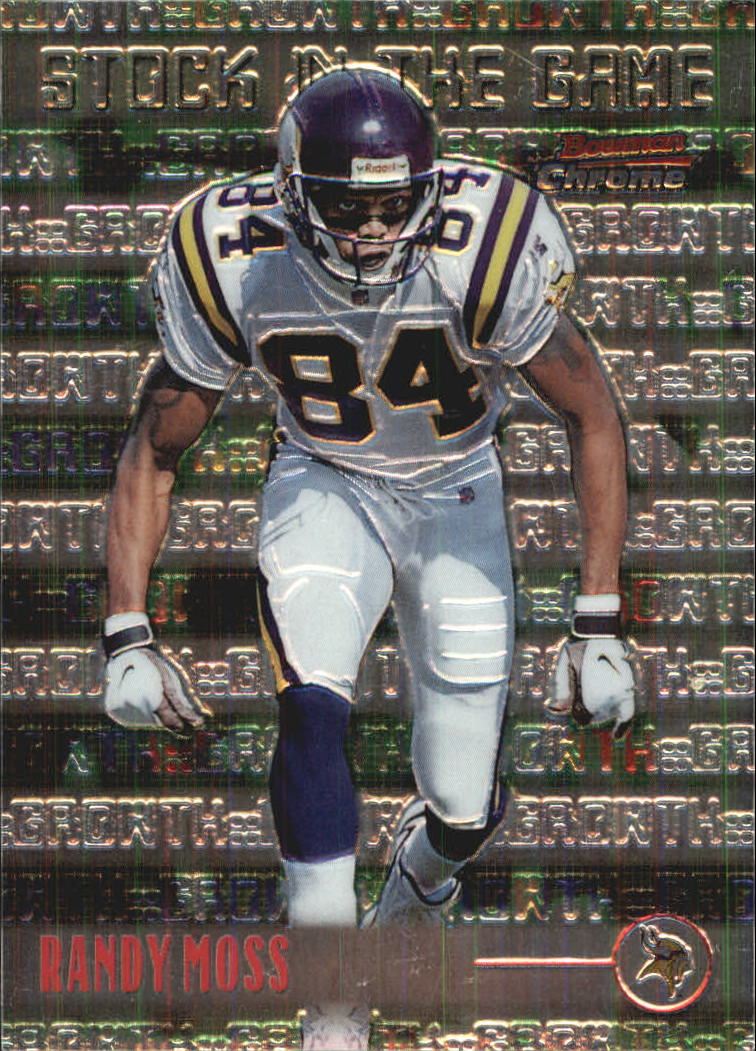 1999 Bowman Chrome Stock in the Game #S7 Randy Moss