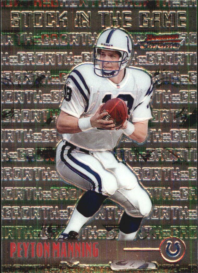 1999 Bowman Chrome Stock in the Game #S12 Peyton Manning