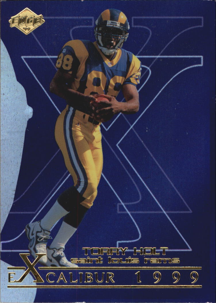 1999 Collector's Edge First Place Excalibur #X2 Torry Holt
