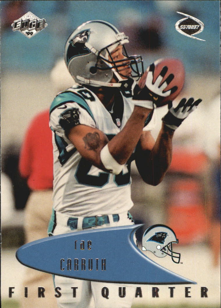 1999 Collector's Edge Odyssey #26 Rae Carruth