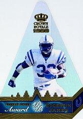 1999 Crown Royale Cramer's Choice Jumbos #4 Edgerrin James