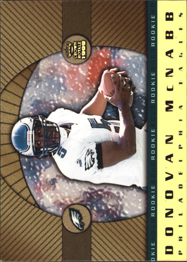 1999 Crown Royale Rookie Gold #18 Donovan McNabb