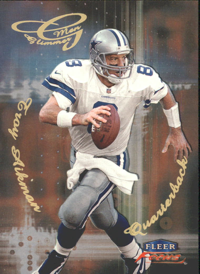 1999 Fleer Focus Glimmer Men #5R Troy Aikman