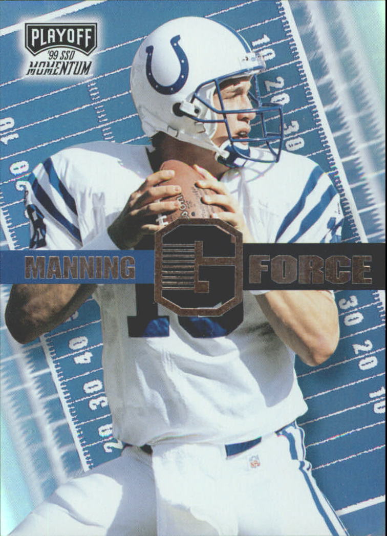 1999 Playoff Momentum SSD Gridiron Force #GF10 Peyton Manning