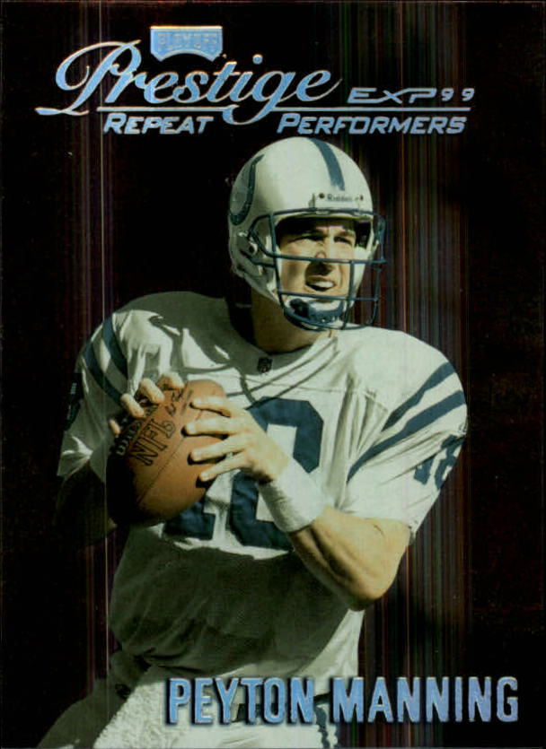 1999 Playoff Prestige EXP #49 Peyton Manning RP