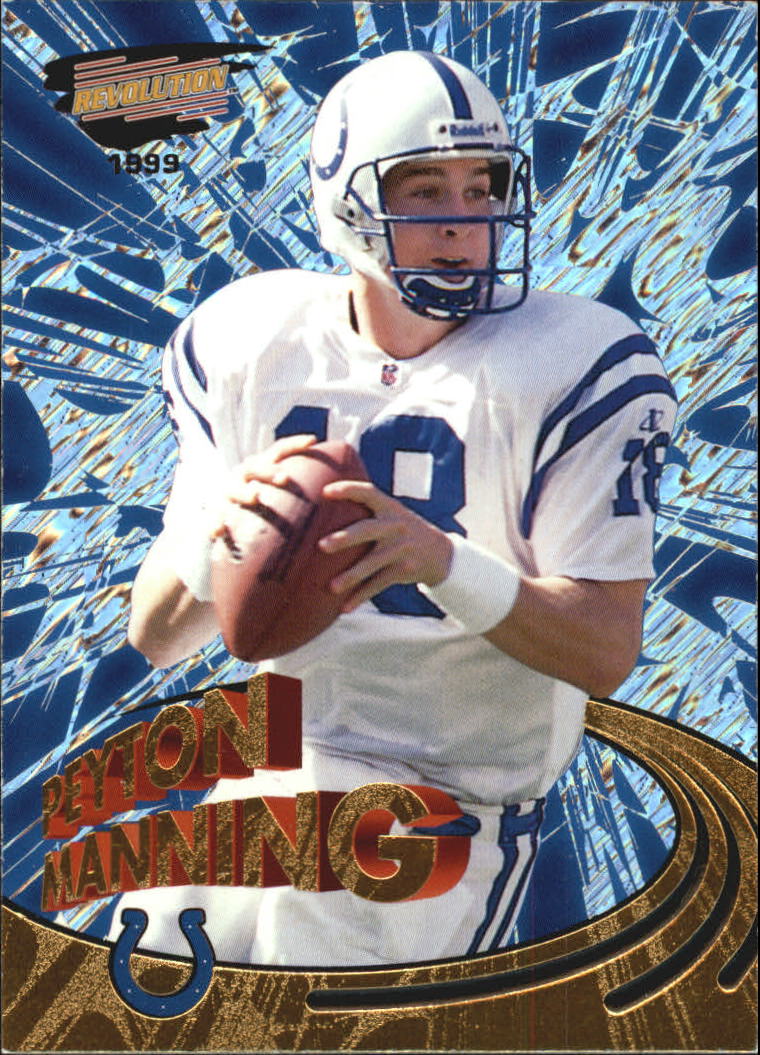 1999 Revolution #74 Peyton Manning