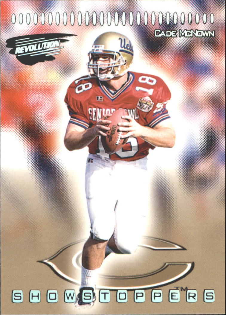 1999 Revolution Showstoppers #6 Cade McNown