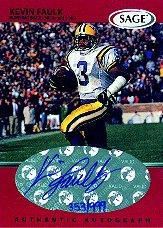 1999 SAGE Autographs Red #A18 Kevin Faulk/999