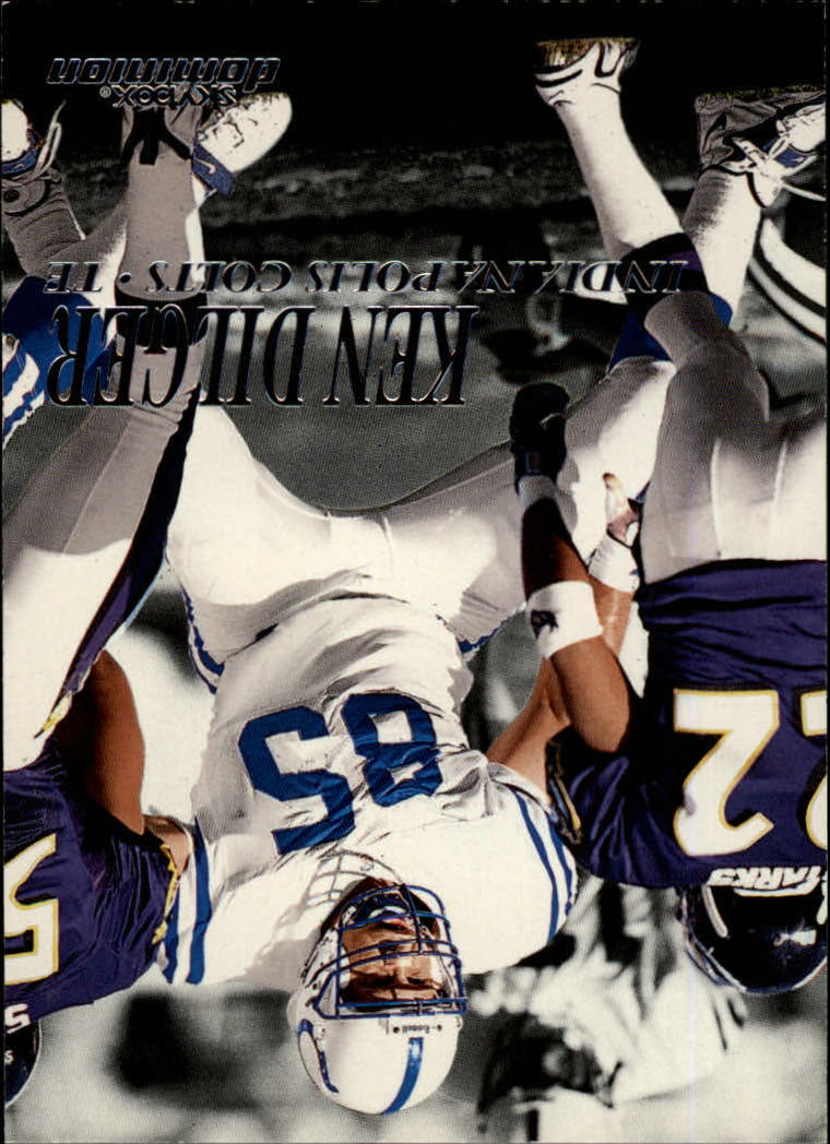 1999 SkyBox Dominion #98 Ken Dilger