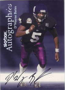 1999 SkyBox Premium Autographics #6 D'Wayne Bates/D/EX/MM/MU/S