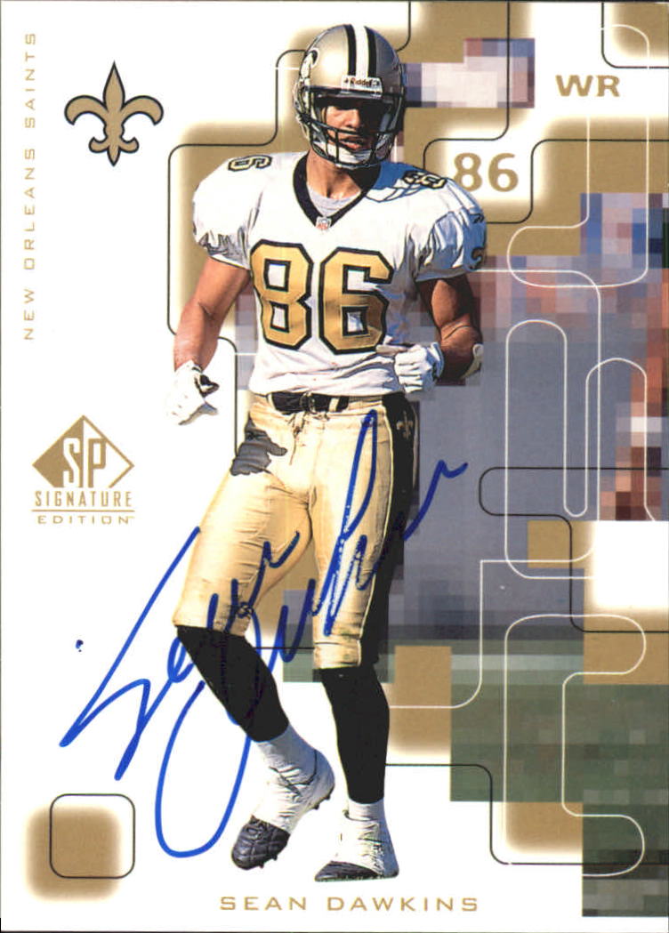 1999 SP Signature Autographs #NO Sean Dawkins