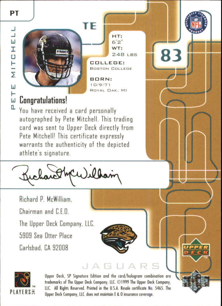 1999 SP Signature Autographs #PT Pete Mitchell back image