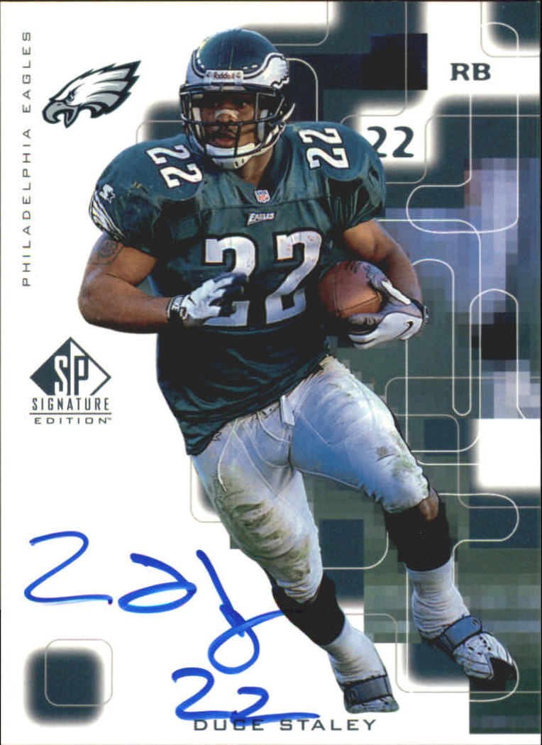 1999 SP Signature Autographs #ST Duce Staley