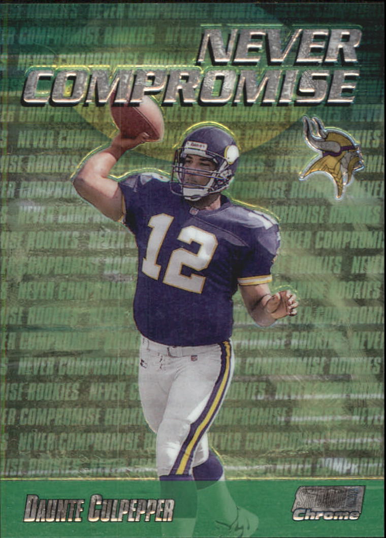 1999 Stadium Club Chrome Never Compromise #NC3 Daunte Culpepper