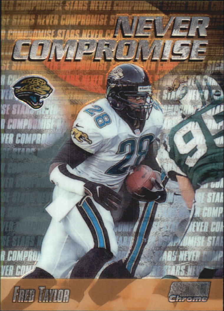 1999 Stadium Club Chrome Never Compromise #NC24 Fred Taylor