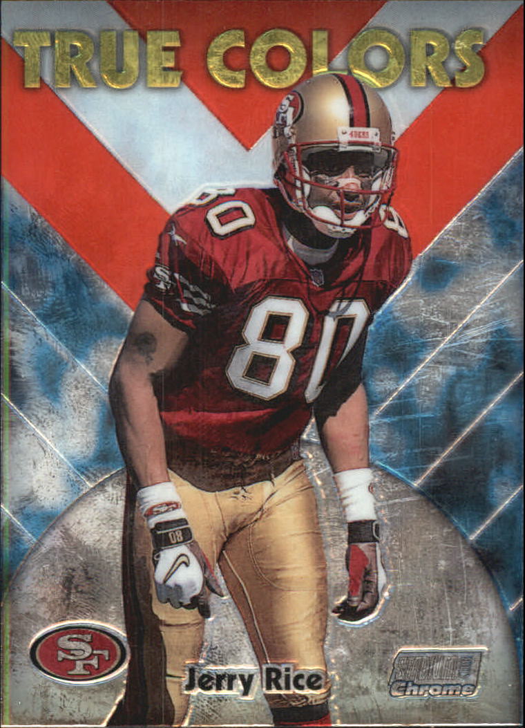 1999 Stadium Club Chrome True Colors #13 Jerry Rice