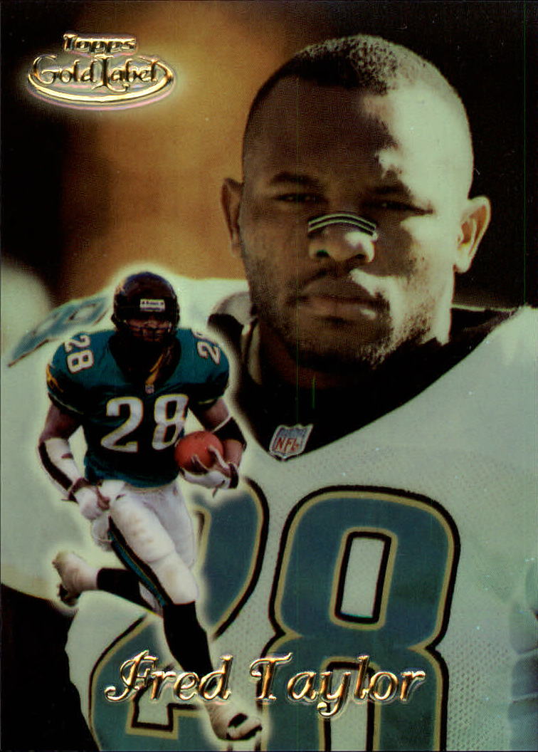 1999 Topps Gold Label Class 1 #30 Fred Taylor