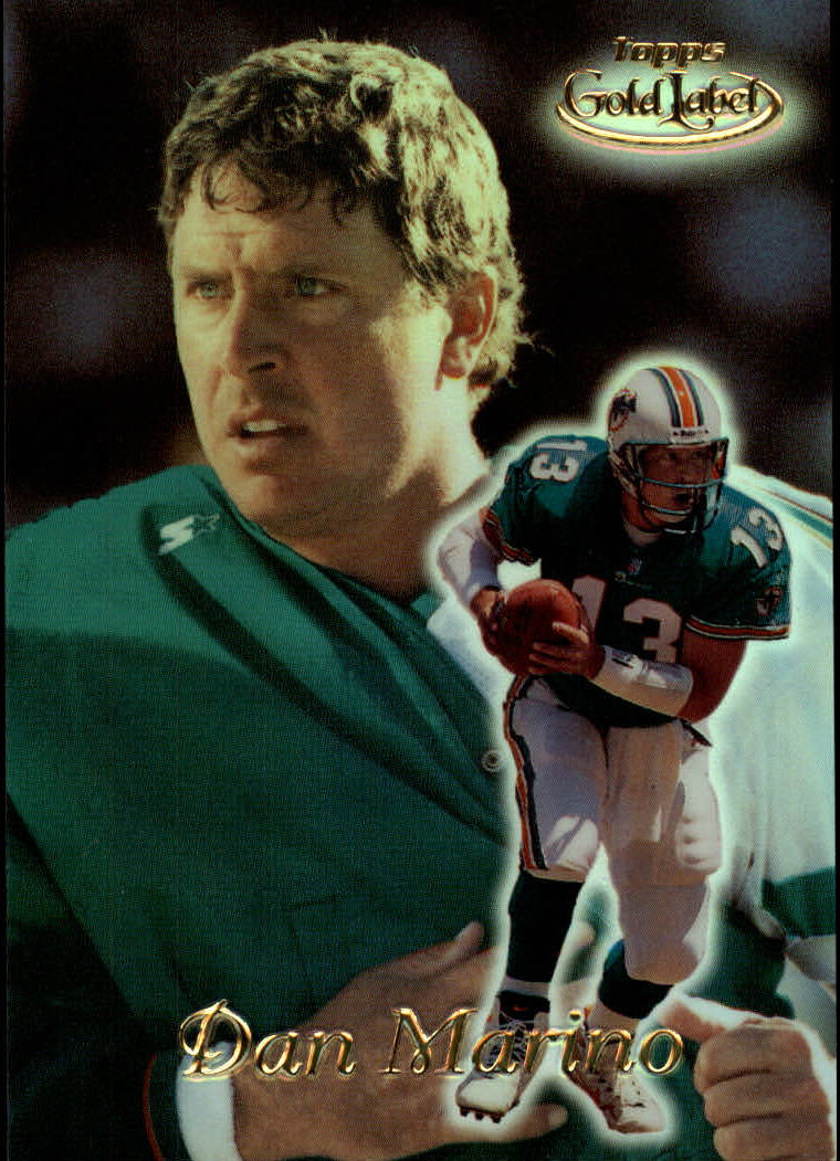 1999 Topps Gold Label Class 1 #40 Dan Marino