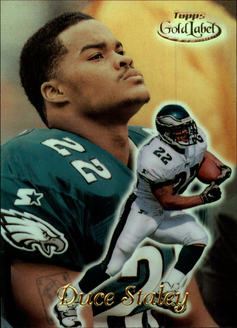 1999 Topps Gold Label Class 1 #98 Duce Staley
