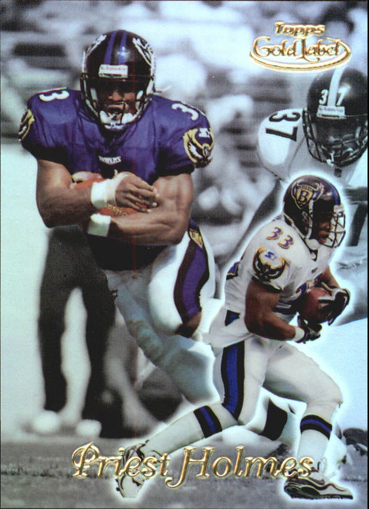 1999 Topps Gold Label Class 2 #77 Priest Holmes