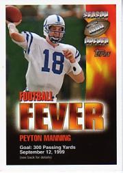 1999 Topps Season Opener Football Fever #F4A Peyton Manning 9/12